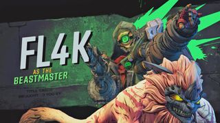 Borderlands 3 FL4K yapıları